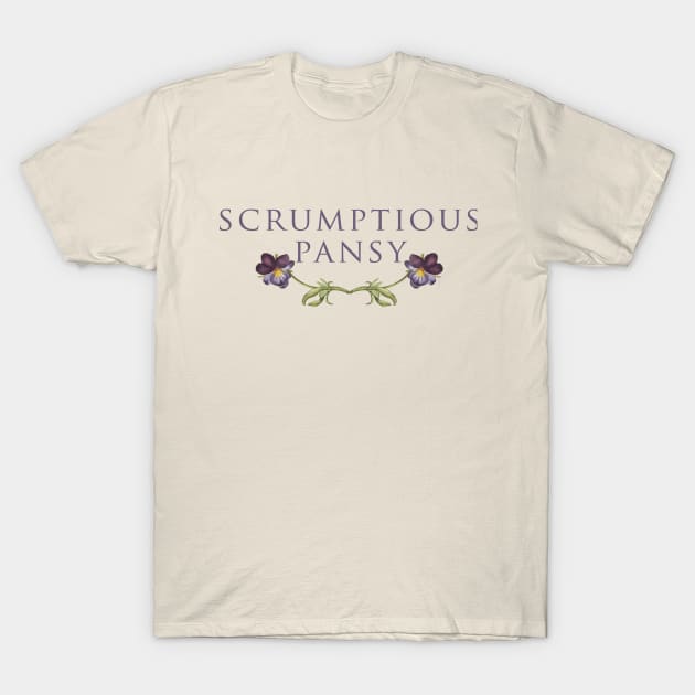 Scrumptious Pansy - Best Seller! T-Shirt by DADDY DD